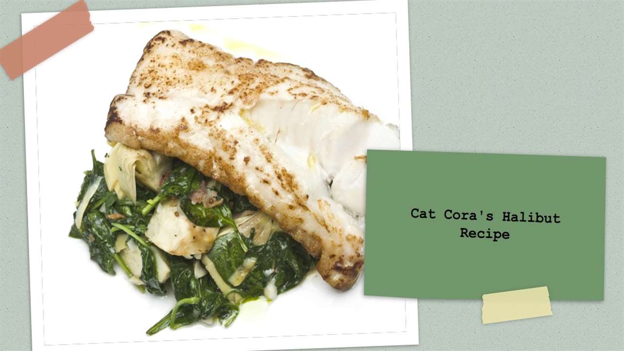 Cat Cora's Halibut Recipe
